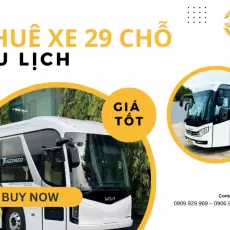 Thuê Xe 29 Chỗ Du Lịch Giá Tốt