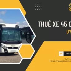 Thuê Xe 45 Chỗ TPHCM Uy Tín