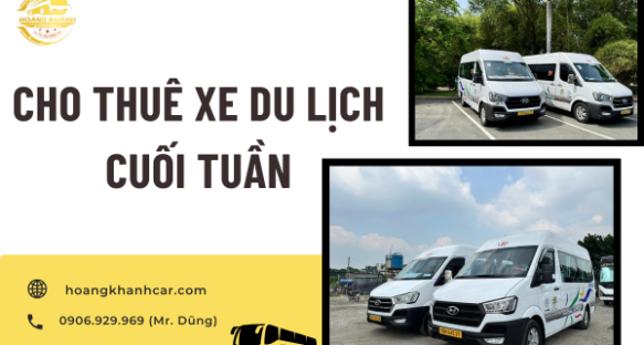 Cho Thuê Xe Du Lịch Cuối Tuần