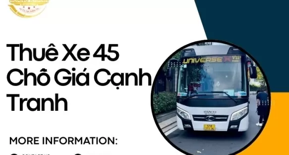 Thuê Xe 45 Chỗ Giá Cạnh Tranh