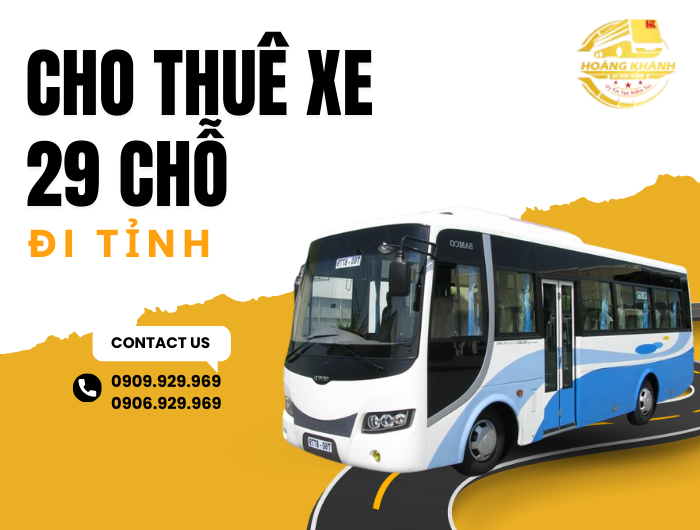 Cho Thuê Xe 29 Chỗ Đi Tỉnh