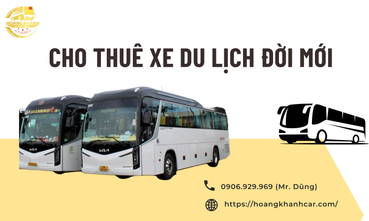 Cho Thuê Xe Du Lịch Đời Mới – Giải Pháp Di Chuyển An Toàn, Tiện Nghi Và Chuyên Nghiệp
