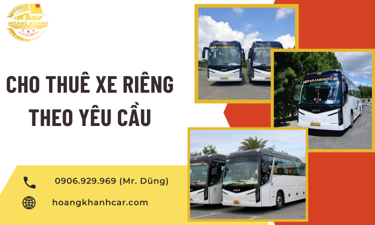 Cho Thuê Xe Riêng Theo Yêu Cầu Tại TP.HCM – Dịch Vụ Uy Tín Từ Hoàng Khánh Car