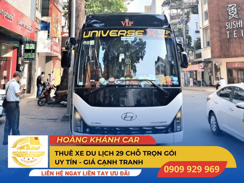 Cho Thuê Xe Du Lịch 29 Chỗ Giá Rẻ Tại TPHCM