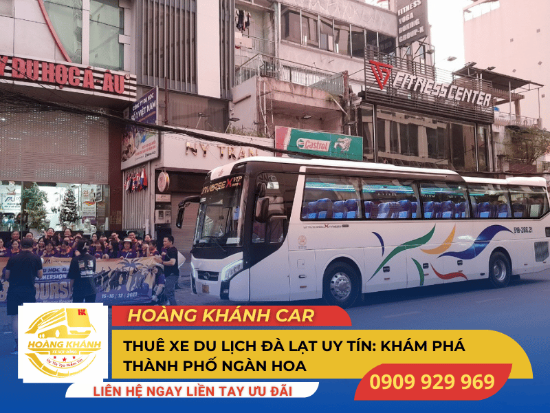 Thuê xe du lịch đi đà lạt giá rẻ