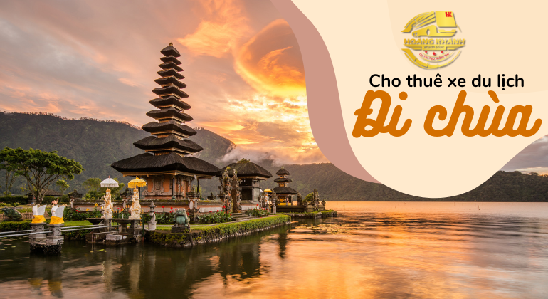 Tại sao nên chọn dịch vụ thuê xe đi lễ chùa tại TP.HCM?